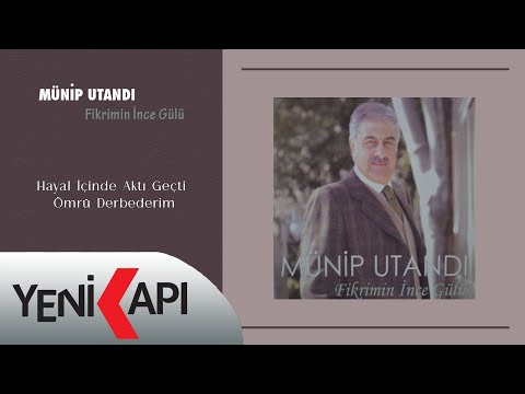 Münip Utandı - Hayal İçinde Aktı Geçti Ömrü Derbederim (Official Video)
