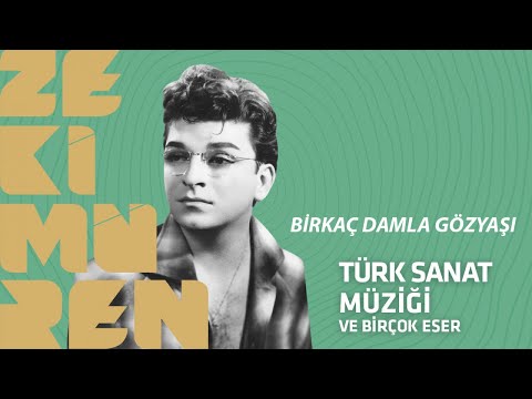 Zeki Müren - Birkaç Damla Gözyaşı - (Official Video)