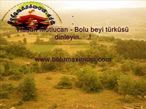 Bolu Türkü : Hasan Mutlucan - Bolu beyi türküsü Bolu