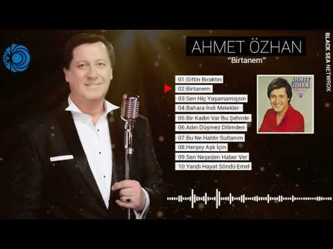 Ahmet Özhan | Birtanem