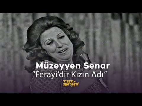 Müzeyyen Senar - Ferayi’dir Kızın Adı (1973) | TRT Arşiv