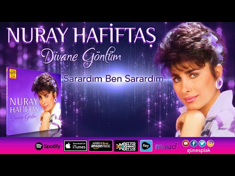 Nuray Hafiftaş - Sarardım Ben Sarardım (Official Audio)