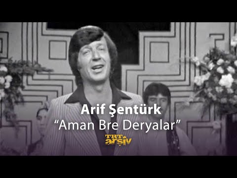 Arif Şentürk - Aman Bre Deryalar (1978) | TRT Arşiv