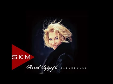 Yüce Dağ Başında - Meral Azizoğlu (Official Audio)
