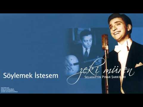 Zeki Müren - Söylemek İstesem Gönüldekini [ Selahattin Pınar Şarkıları © 2005 Kalan Müzik ]