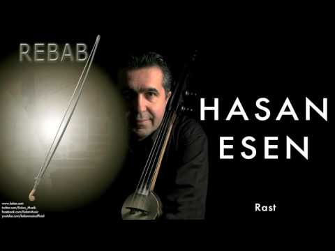 Hasan Esen - Rast [ Rebab © 2004 Kalan Müzik ]