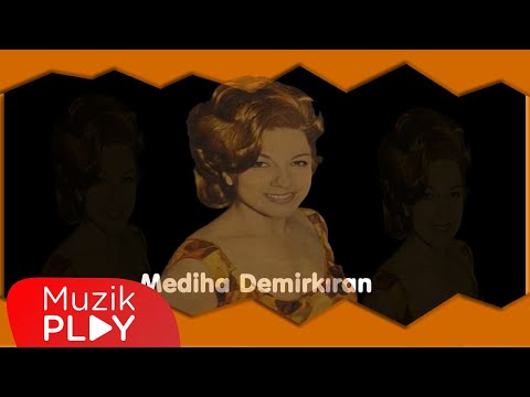 Mediha Demirkıran - Darıldın Mı Cicim Bana (Official Audio)