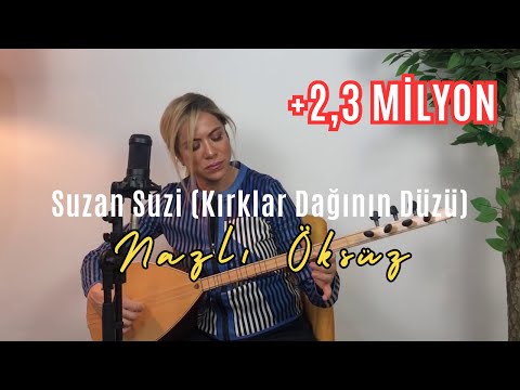 NAZLI ÖKSÜZ - Suzan Suzi (Akustik)