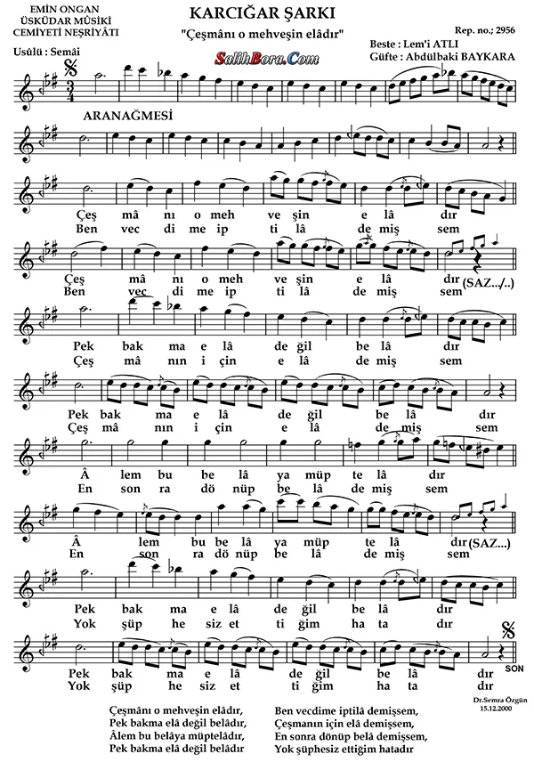 Çeşmânı o mehveşin elâdır notası - 2