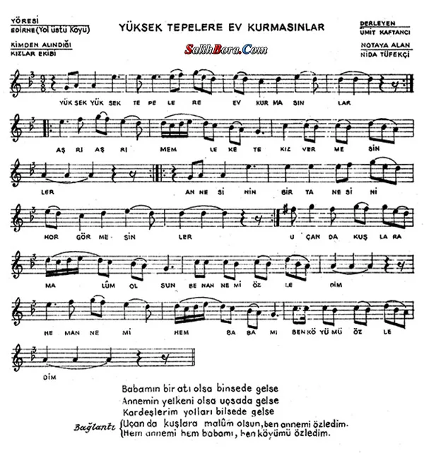 Yüksek yüksek tepelere ev kurmasınlar notası - 2